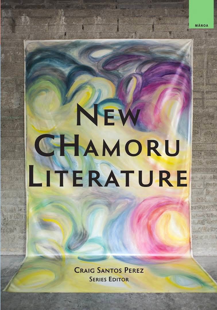   New CHamoru Literature  | University of Hawai'i Press Editor:  Craig Santos Perez   This anthology will introduce readers to the Mariana archipelago and the vibrancy of CHamoru literature, culture, histories, migrations, politics, memories, traumas