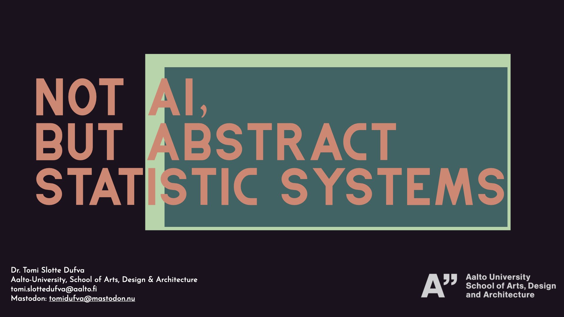 Not AI, but Abstract Statistic Systems