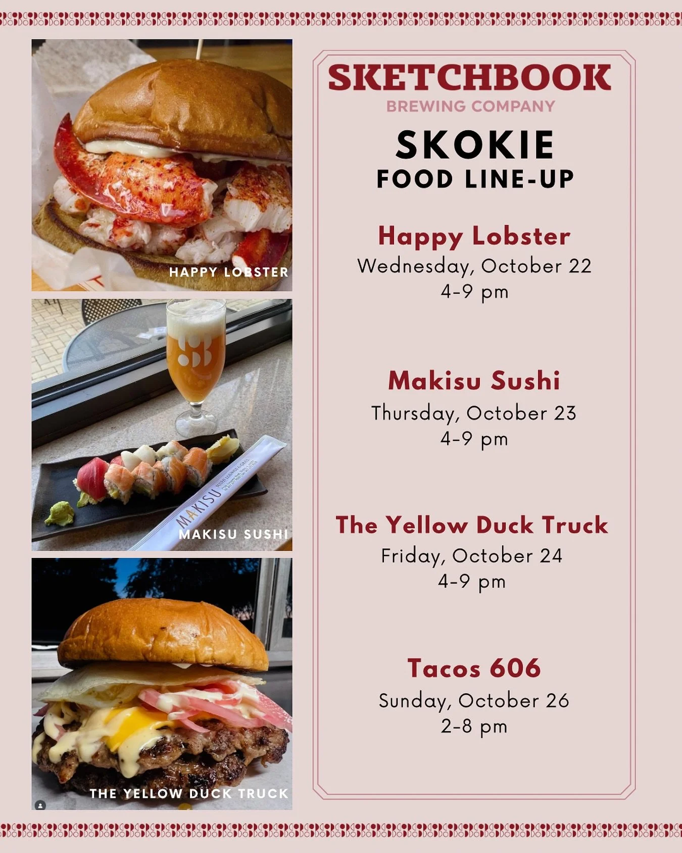 We&rsquo;ve got some tastiness in Skokie this week:

Wednesday: @happylobsterchi 
Thursday: @makisusushi 
Friday: @theyellowducktruck 
Saturday: Closing early so no food 😔
Sunday: Tacos 606
🦞
🍣
🍔
🌮
#foodtruck #foodpopup #chicagofoodtruck #chicag