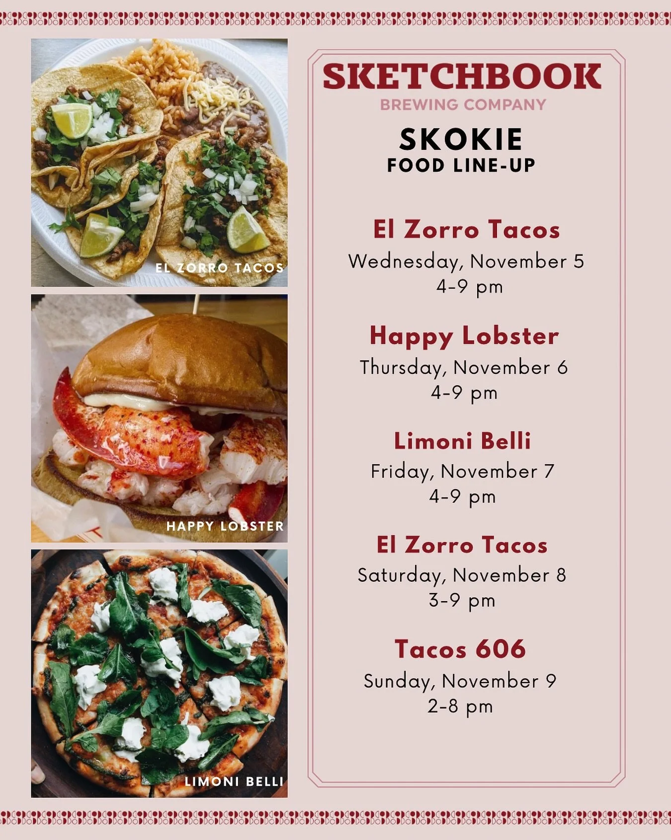 Let&rsquo;s face it, come Wednesday, you don&rsquo;t want to cook. And we&rsquo;ve got you covered! Here&rsquo;s who&rsquo;s coming to Skokie this week:

Wednesday: @elzorrotacoschicago 
Thursday: @happylobsterchi 
Friday: @limonibelli 
Saturday: @el