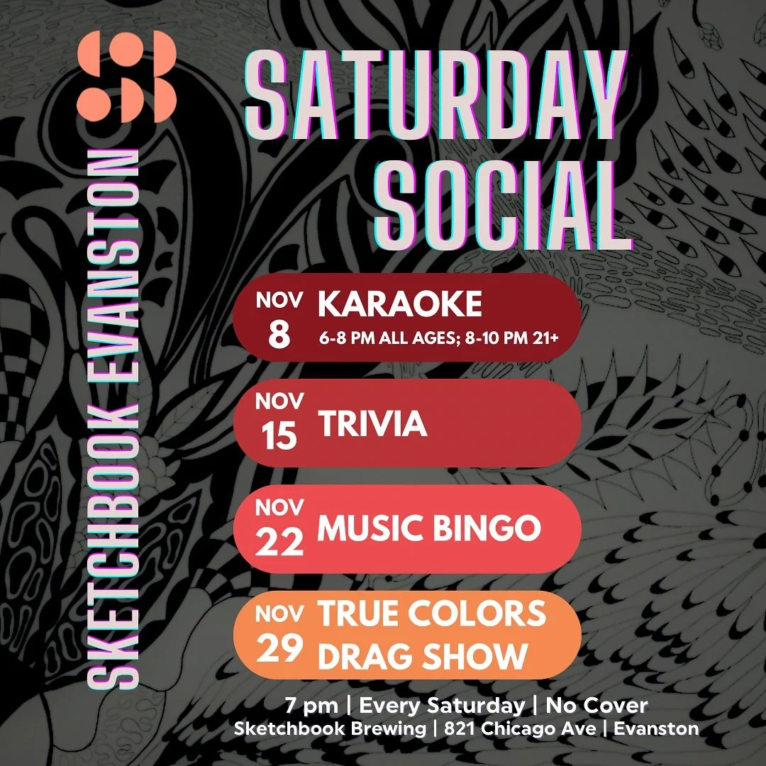 Saturdays are for socializing in Evanston. Here&rsquo;s what we&rsquo;re up to this month:

Nov. 8: Karaoke
Nov. 15: Trivia 
Nov. 22: Music Bingo
Nov. 29: True Colors Drag Show
.
.
.
.
#thingstodoinevanston #chicagotrivia #chicagokaraoke #chicagomusi