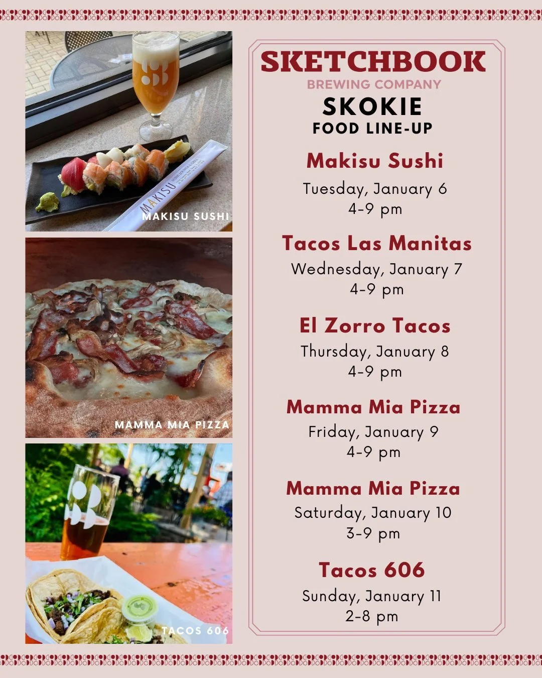 Happy New Year! We've got lots of great food in Skokie this week, include a special Tuesday night appearance!

Tuesday: Makisu Sushi
Wednesday: @tacos_lasmanitas 
Thursday: @elzorrotacoschicago 
Friday: @mammamiapizzachicagoland 
Saturday: @mammamiap