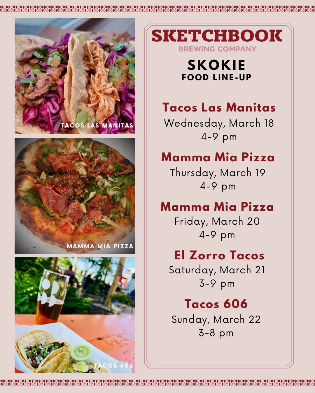 Tired of corned beef yet? Stop by Skokie this week for a change of pace! Here's who've got lined up:

Wednesday: @tacos_lasmanitas 
Thursday: @mammamiapizzachicagoland 
Friday: @mammamiapizzachicagoland 
Saturday: @elzorrotacoschicago 
Sunday: Tacos 