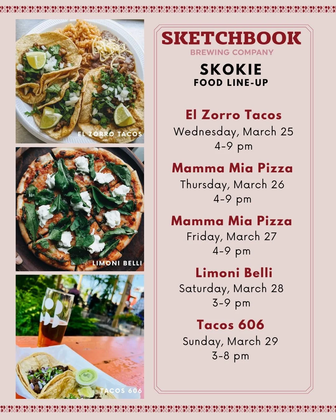 Like pizza? Like tacos? Like beer? You should probably stop by Skokie this week then. Here's who we've got cooking:

Wednesday: @elzorrotacoschicago 
Thursday: @mammamiapizzachicagoland 
Friday: @mammamiapizzachicagoland 
Saturday: @limonibelli 
Sund