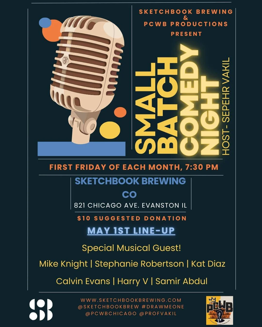 We&rsquo;re a week away from our next comedy night, Friday, May 1. The lineup is set and they&rsquo;re ready to make you do a beer spit-take! The night starts at 7:30pm. There is a $10 suggested donation to support the comics. 21+

Host:
Sepehr Vikal