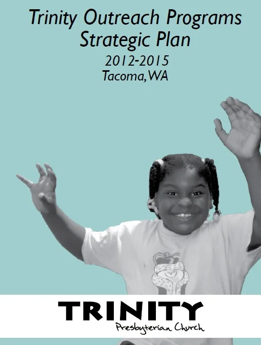 Trinity Outreach Programs 2012-15 Strategic Plan Review