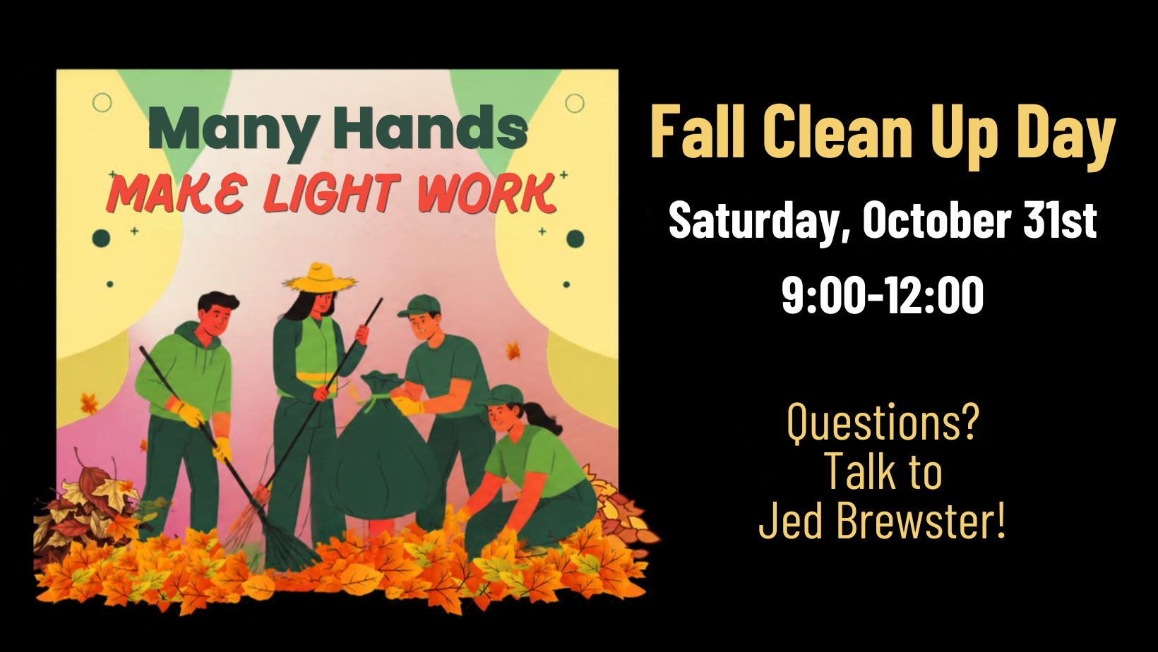 Fall Grounds Clean-Up Work Day