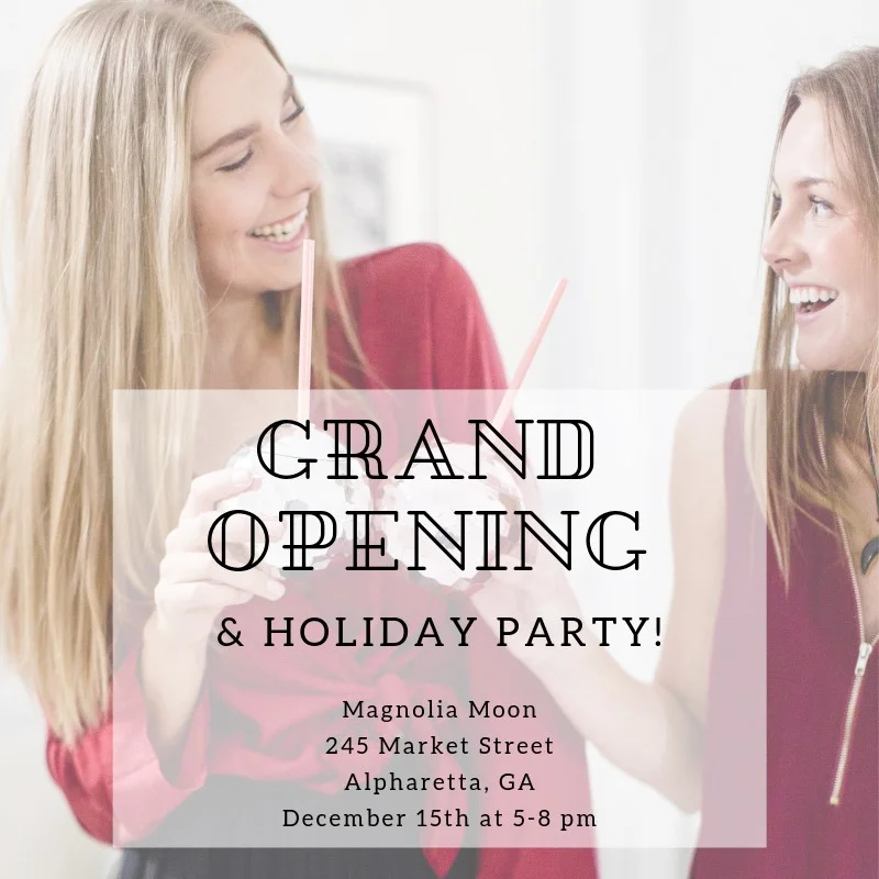 Magnolia Moon Grand Opening &amp; Holiday Party