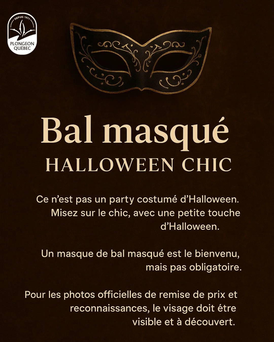 🎭 Bal masqu&eacute; &ndash; Halloween chic ✨
Cette ann&eacute;e, notre Gala se d&eacute;roulera sous une th&eacute;matique &eacute;l&eacute;gante et festive, en clin d&rsquo;&oelig;il &agrave; l&rsquo;Halloween qui aura lieu la veille.

👔 Attention