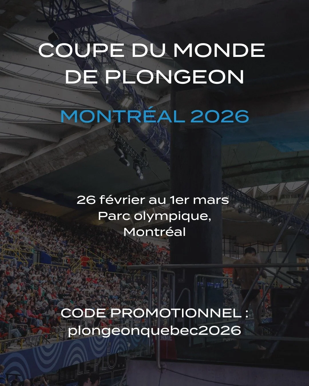 🌟 La Coupe du monde de plongeon 2026 arrive &agrave; grands pas!

C&rsquo;est le moment de r&eacute;server vos billets pour vivre l&rsquo;action en direct et encourager les meilleurs plongeurs et plongeuses au monde 🔥

🎟️ Profitez de notre code pr
