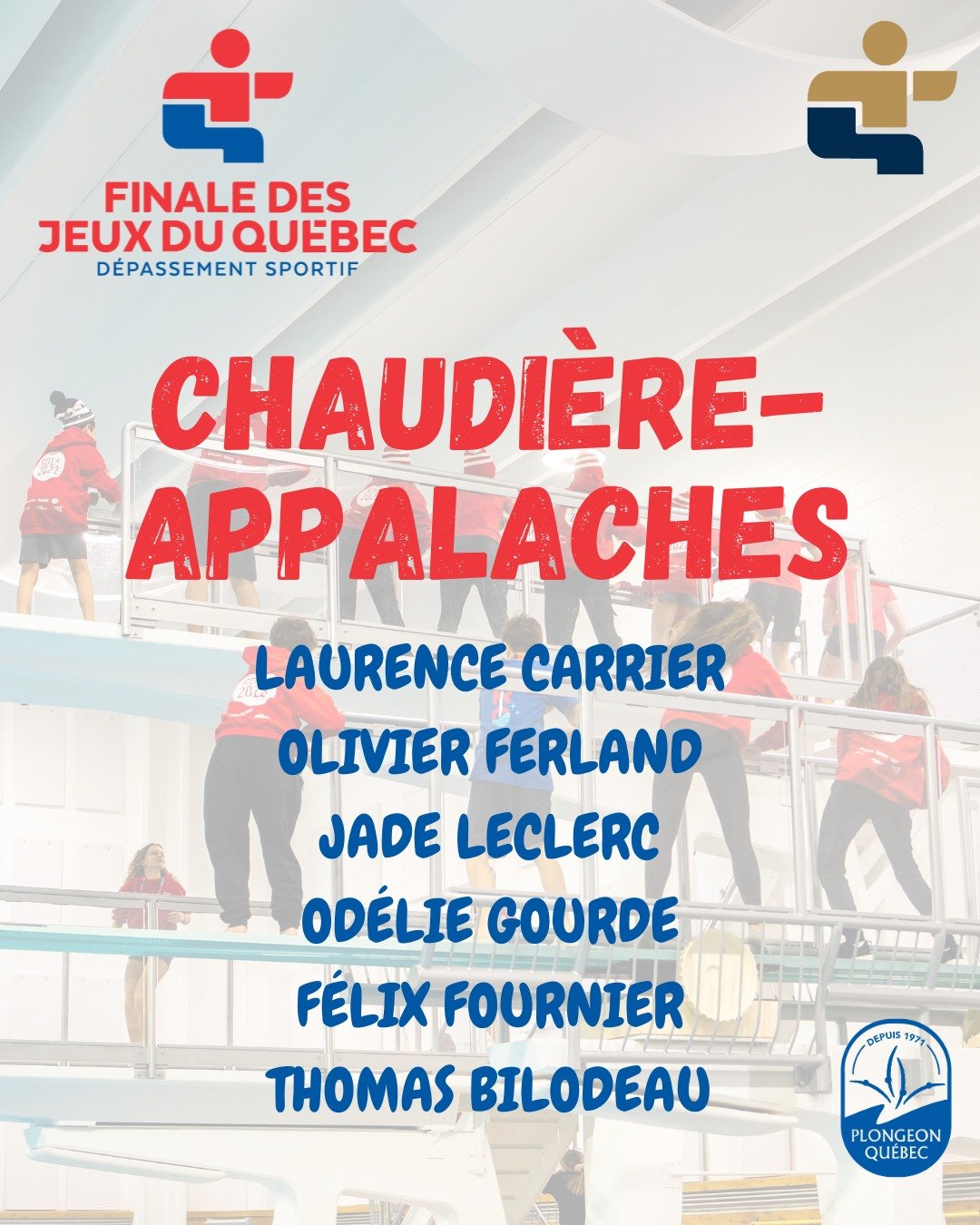 ⭐ En route vers Blainville 2026 &ndash; Plongeon

La r&eacute;gion de Chaudi&egrave;re-Appalaches sera fi&egrave;rement repr&eacute;sent&eacute;e en plongeon lors des Jeux du Qu&eacute;bec 2026 &agrave; Blainville, en mars prochain 💙

Voici les athl