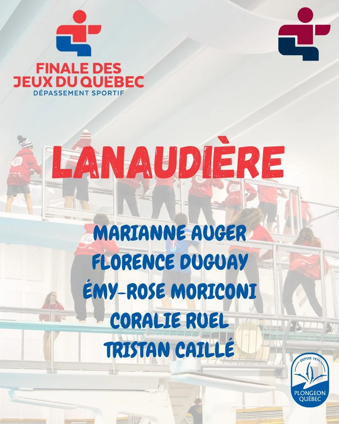 ⭐ En route vers Blainville 2026 &ndash; Plongeon

La r&eacute;gion de Lanaudi&egrave;re sera fi&egrave;rement repr&eacute;sent&eacute;e en plongeon lors des Jeux du Qu&eacute;bec 2026 &agrave; Blainville, en mars prochain 💙

Voici les athl&egrave;te