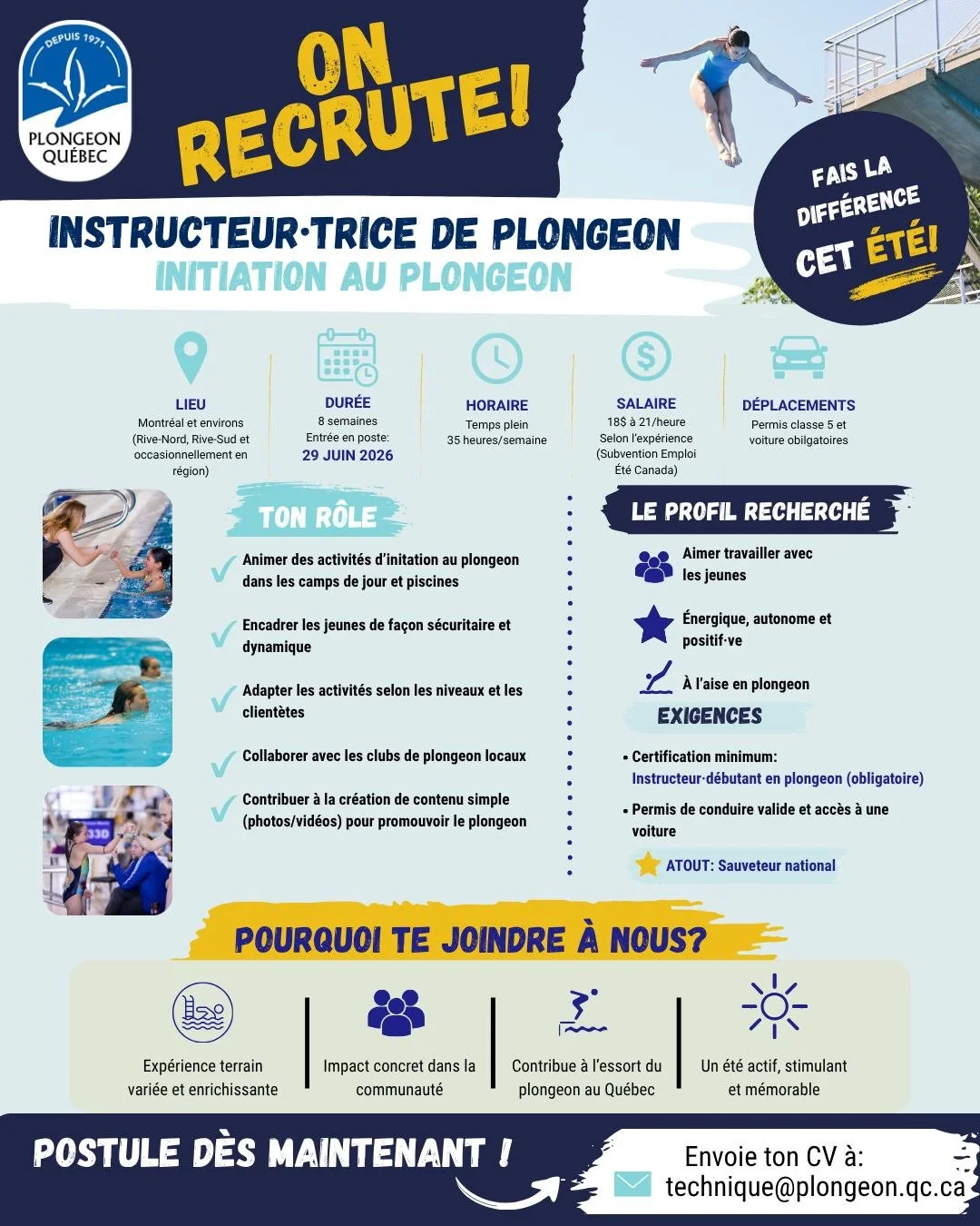 OFFRE D&rsquo;EMPLOI &ndash; &Eacute;T&Eacute; 2026 ☀

Plongeon Qu&eacute;bec est &agrave; la recherche d&rsquo;un&middot;e instructeur&middot;trice de plongeon pour se joindre &agrave; son &eacute;quipe cet &eacute;t&eacute; dans le cadre du program