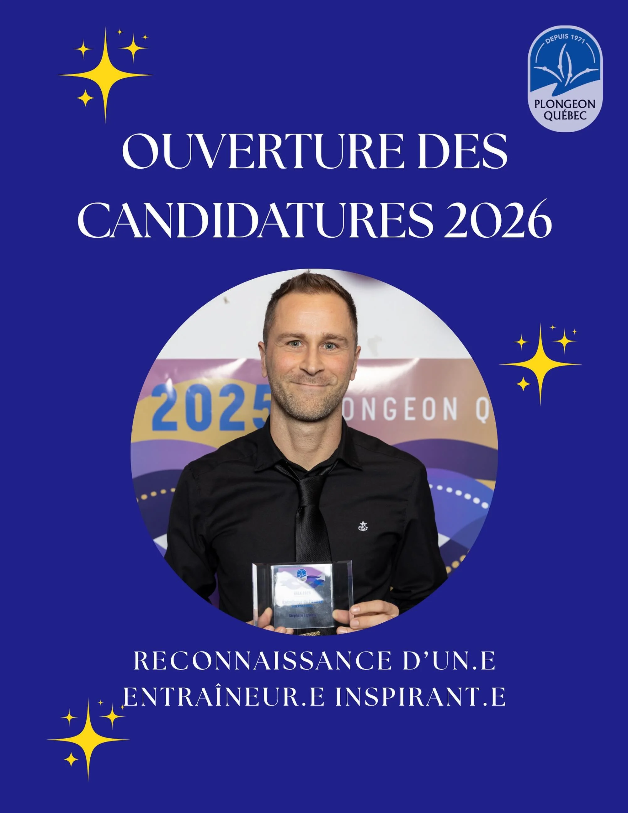✨ Candidatures Gala Plongeon Qu&eacute;bec 2026 ✨
Il est temps de mettre en lumi&egrave;re les personnes qui font rayonner notre sport!

Que ce soit un officiel, un entra&icirc;neur, un &eacute;l&egrave;ve-athl&egrave;te, un b&eacute;n&eacute;vole ou