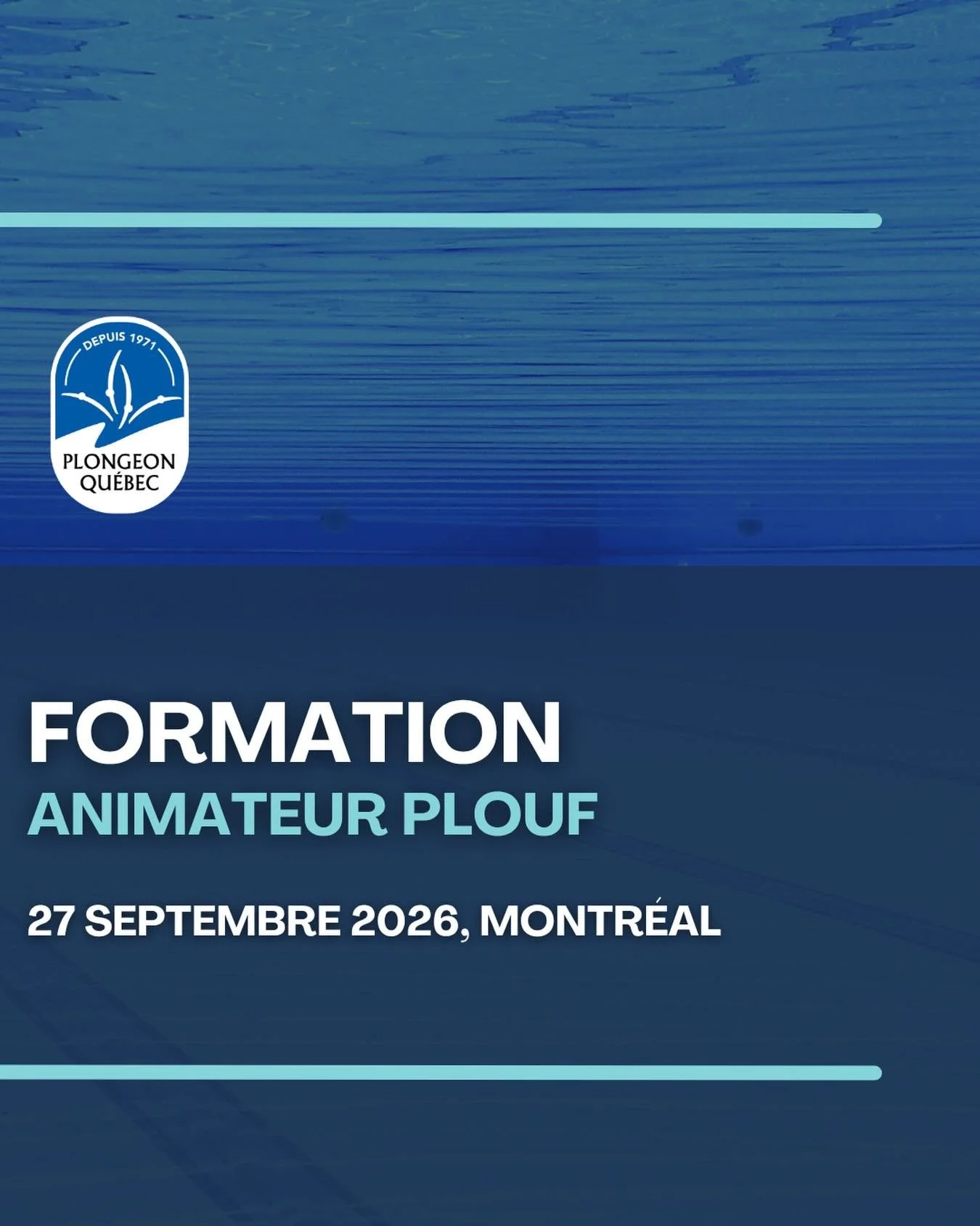 FORMATION ANIMATEUR PLOUF &Agrave; VENIR! 📣

Il nous fait plaisir de vous annoncer la tenue de la prochaine formation Plouf, qui se d&eacute;roulera le 27 septembre prochain !

Ne tardez pas &agrave; vous inscrire, les places sont limit&eacute;es!

