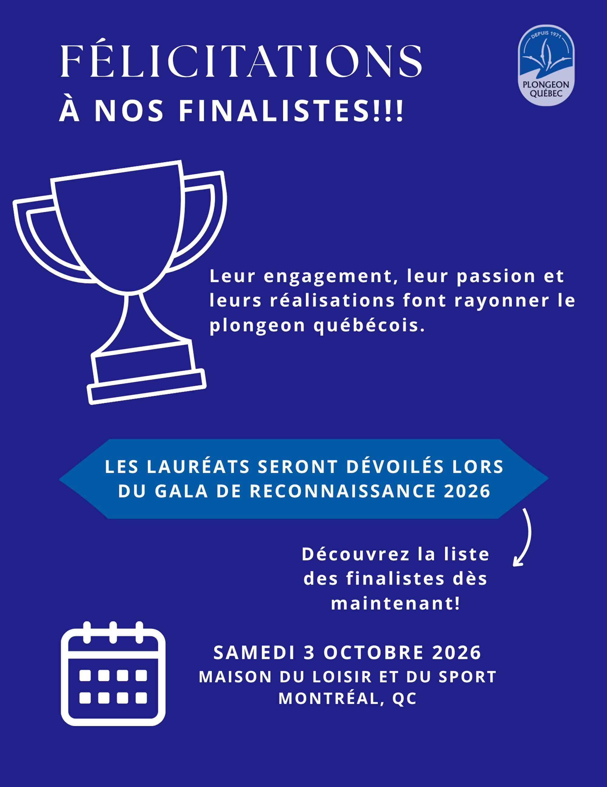 ✨ Annonce des finalistes &mdash; Gala de reconnaissance Plongeon Qu&eacute;bec 2026✨

Apr&egrave;s avoir re&ccedil;u de nombreuses candidatures remarquables, nous sommes fiers de vous pr&eacute;senter les personnes finalistes qui se d&eacute;marquent