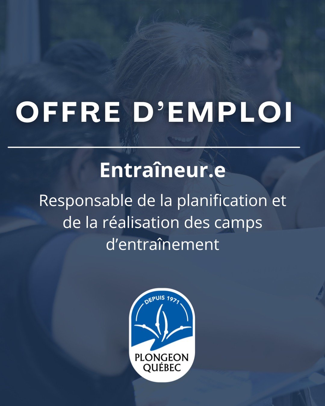 📣 OFFRE DE MANDAT | ENTRA&Icirc;NEUR.E RESPONSABLE DES CAMPS D&rsquo;ENTRA&Icirc;NEMENT

Plongeon Qu&eacute;bec est &agrave; la recherche d&rsquo;un.e entra&icirc;neur.e passionn&eacute;.e par le d&eacute;veloppement des jeunes athl&egrave;tes pour 
