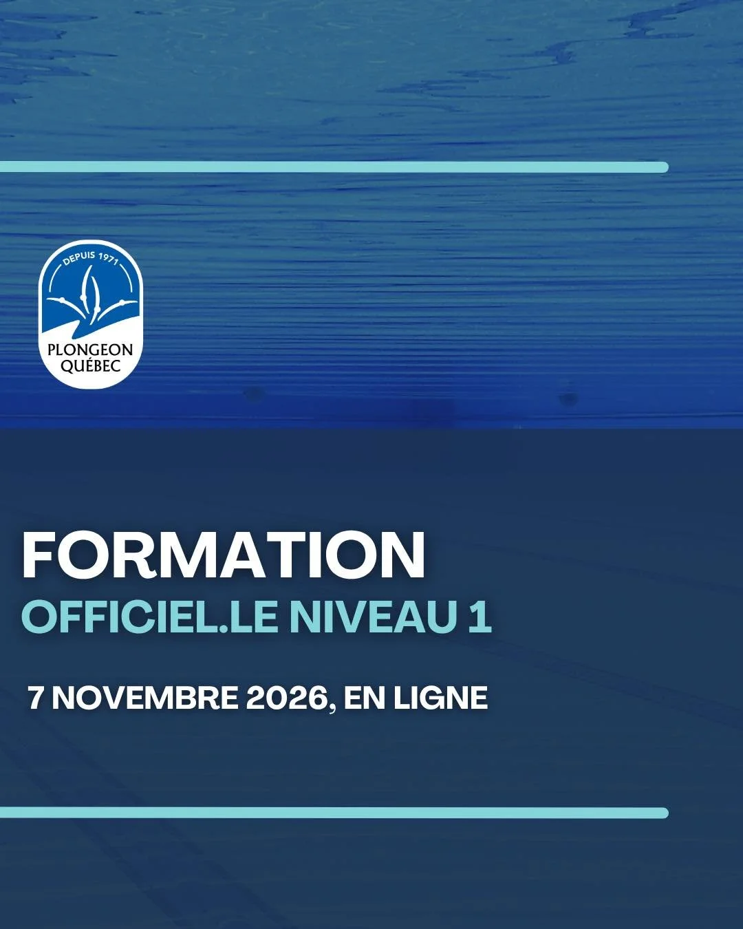 📣Nouvelle formation des officiel&middot;les en approche!

Niveau 1 en plongeon | Volet th&eacute;orique

📅 Date : 7 novembre 2026 
🕰 Heure : 8 h 30 &agrave; 12 h 
📍Lieu : En ligne 
💰Co&ucirc;t : 50 $ &mdash; inclut &eacute;galement le volet prat
