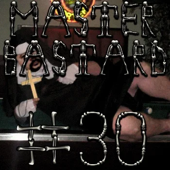 Master Bastard #30 - Happy John Carpenter's Halloween!