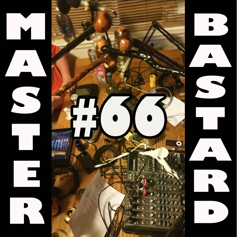 Master Bastard #66 - Touching Tips