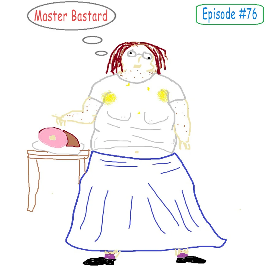 Master Bastard #76 - Sound Bored