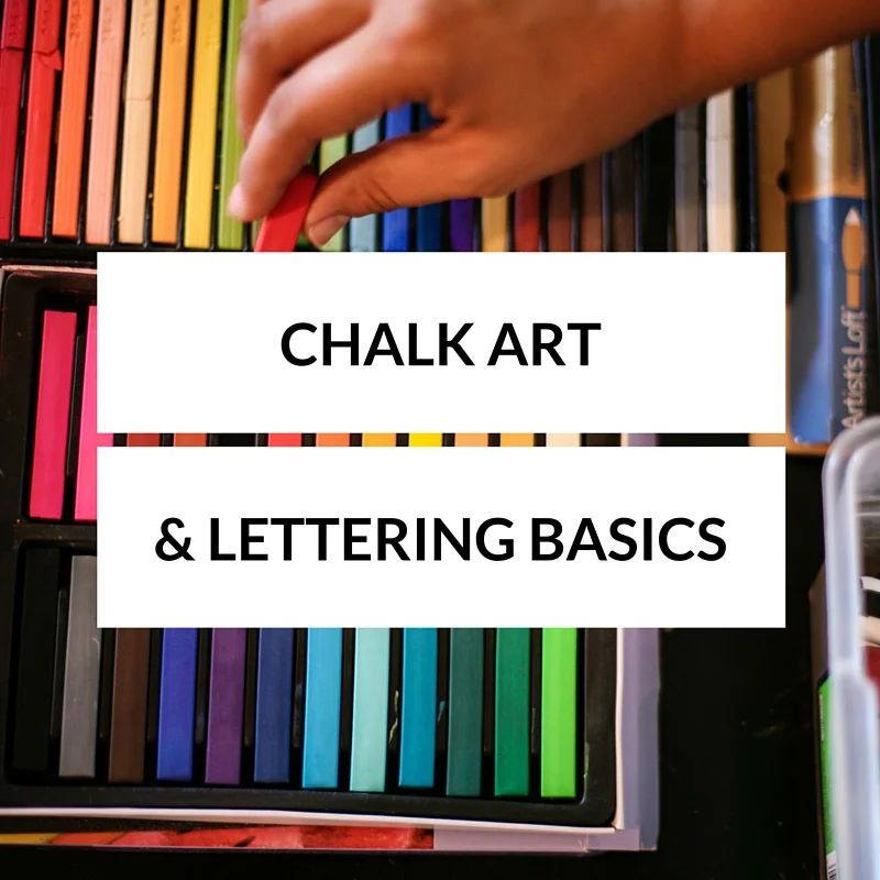 Chalk Art & Lettering Basics Workshop