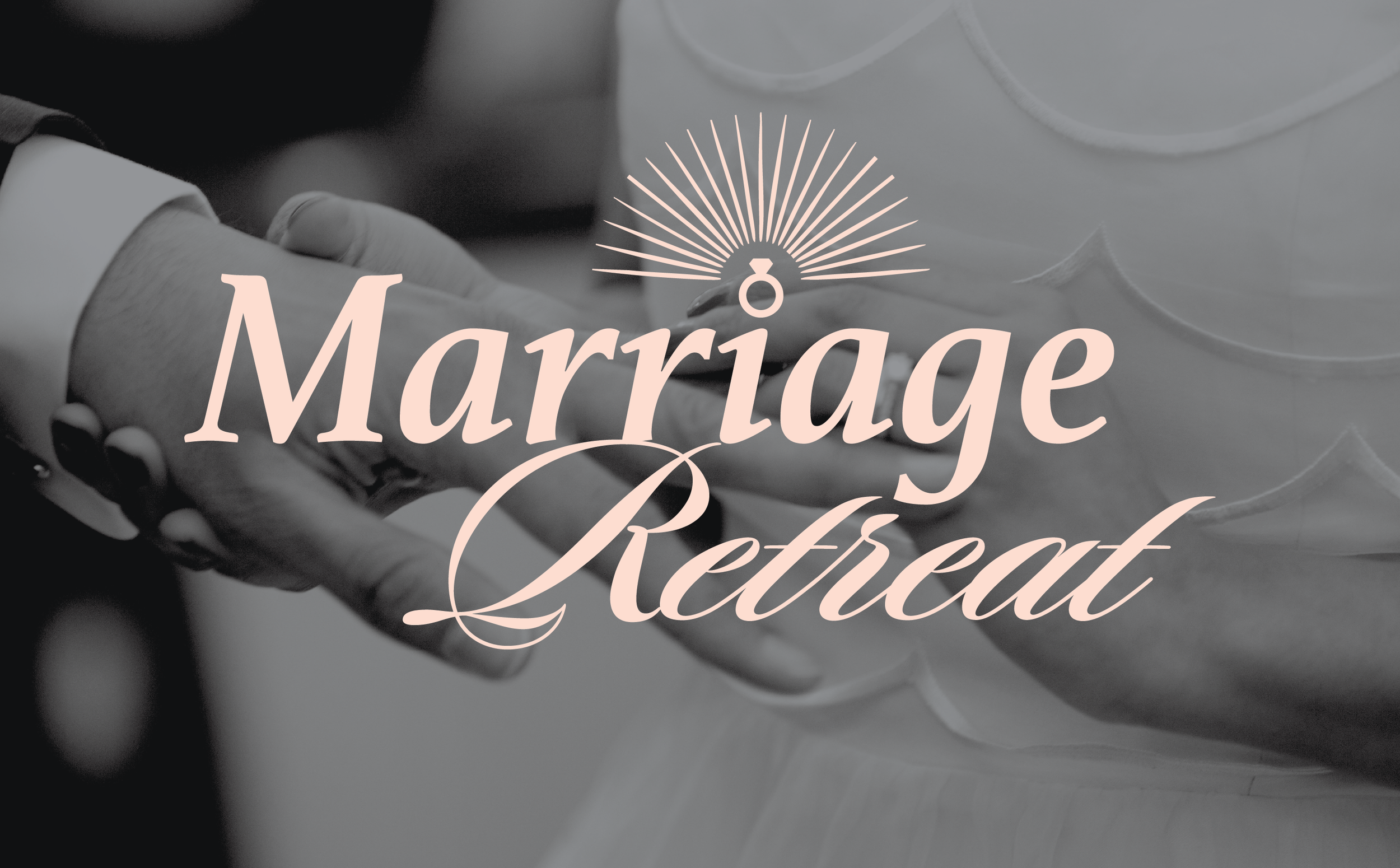 Marriage Retreat