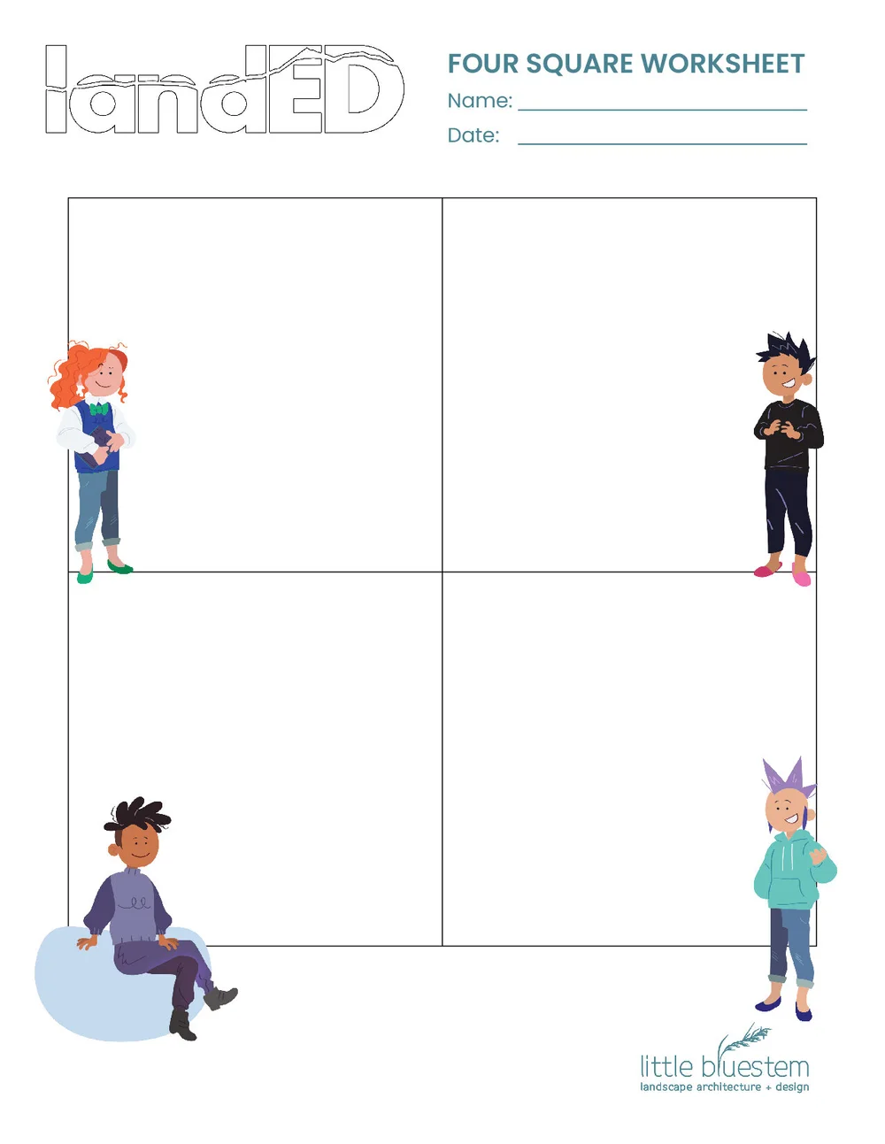 Four Square Worksheet EARLY YEARS — Little Bluestem Landscape Architecture