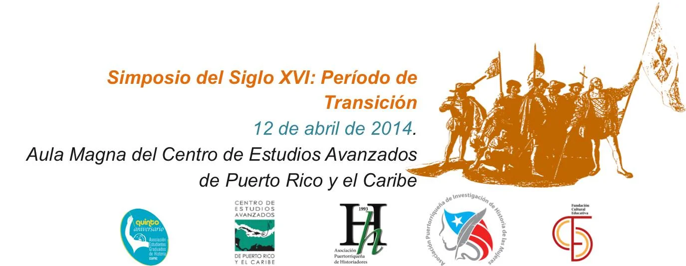 Simposio del Siglo XVI: Período de Transición