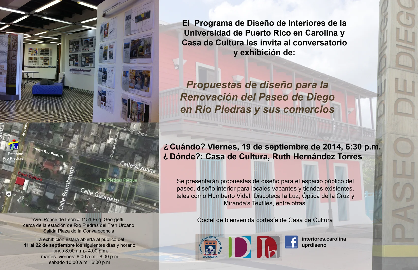 Conversatorio y Exhibición de: Propuestas para la Renovación del Paseo de Diego en Río Piedras