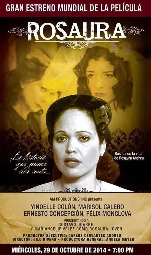 Gran Estreno Mundial de la Película: Rosaura