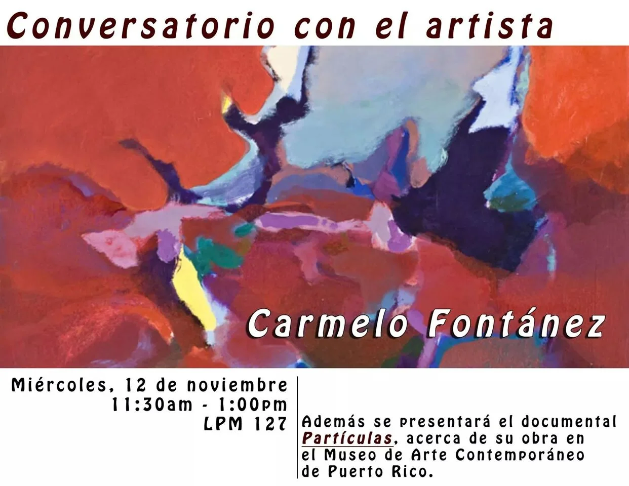 Conversatorio con el artista Carmelo Fontánez