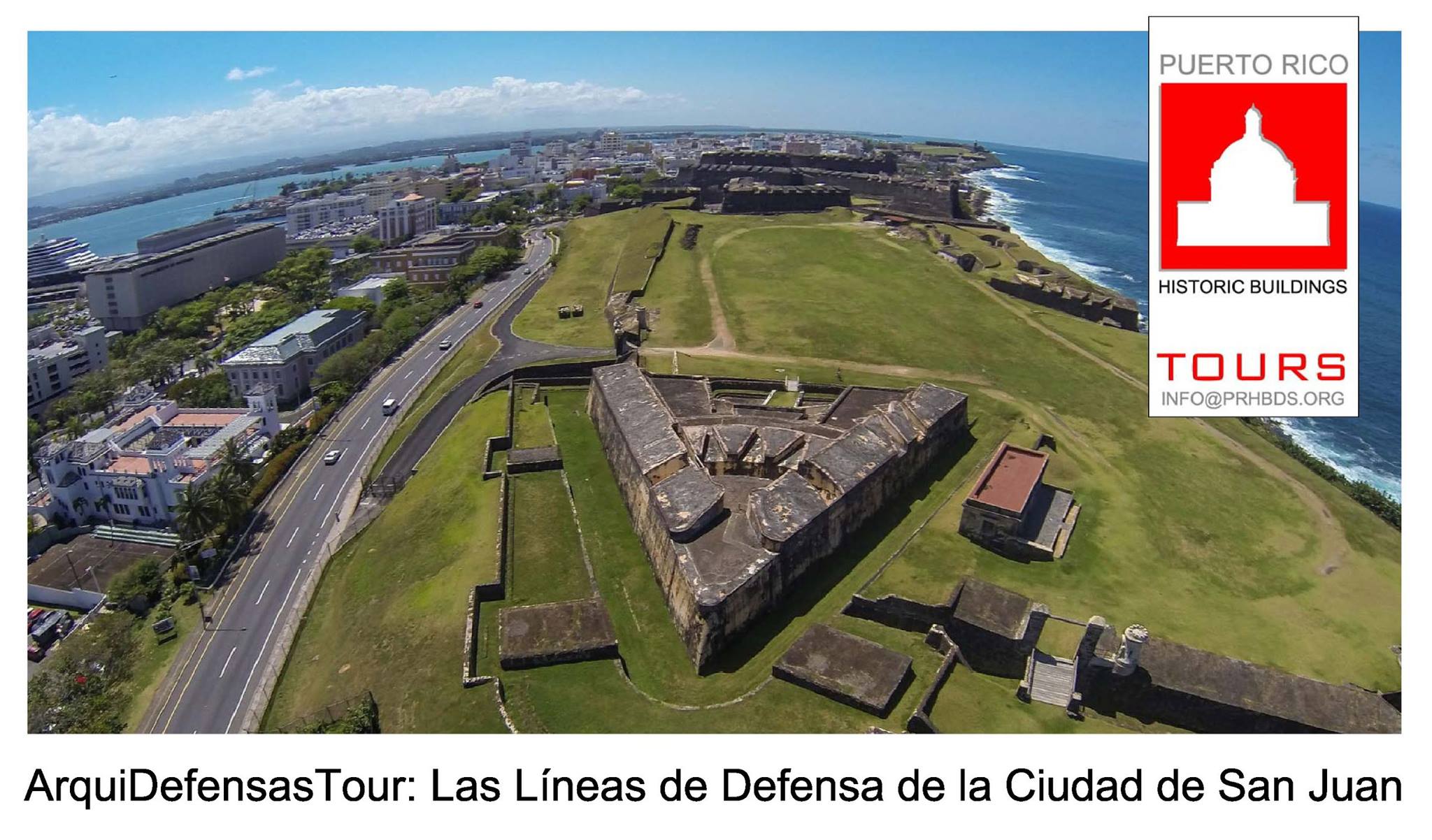 PRHBDS invita al Nuestro 2do ArquiDefensasTour: Las Líneas de Defensa de la Ciudad de San Juan