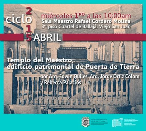Conferencia: Templo del Maestro, edificio patrimonial en Puerta de Tierra
