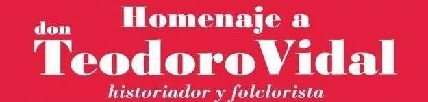 Homenaje a Don Teodoro Vidal
