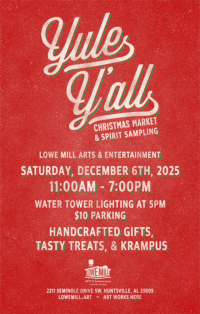 Yule Y'all @ Lowe Mill A&E
