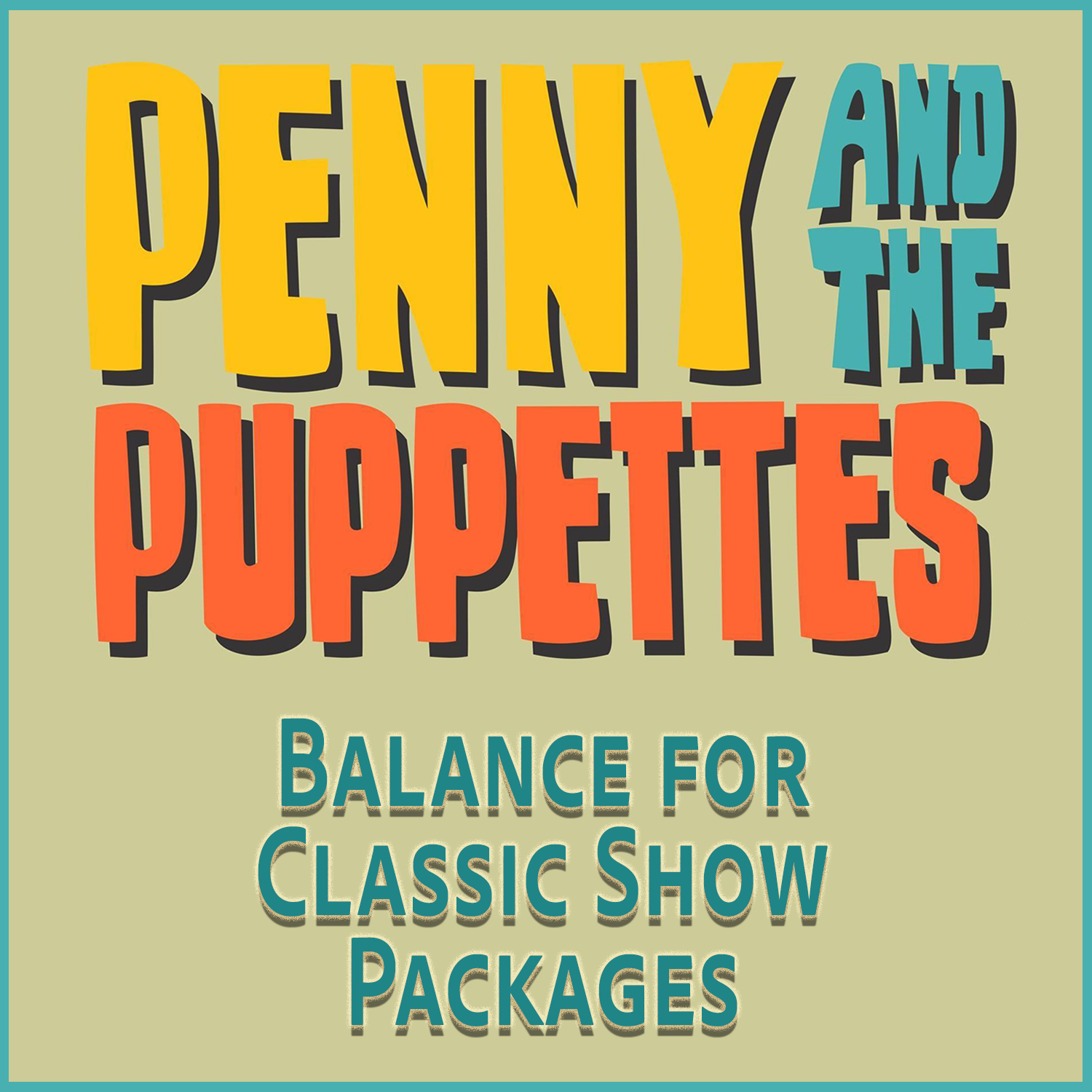 BALANCE for Classic Show Packages