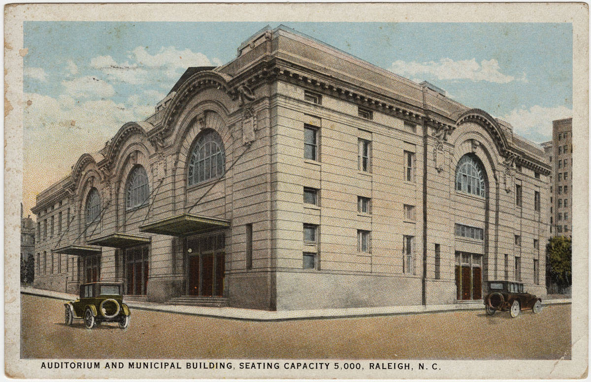"Auditorium and Municipal Building, seating capacity 5,000, Raleigh, N.C." Durwood Barbour Collection of North Carolina Postcards (P077), North Carolina Collection Photographic Archives, Wilson Library, UNC-Chapel Hill