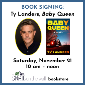 SATURDAY, NOV 21 - SNAIL ON THE WALL - BOOK SIGNING