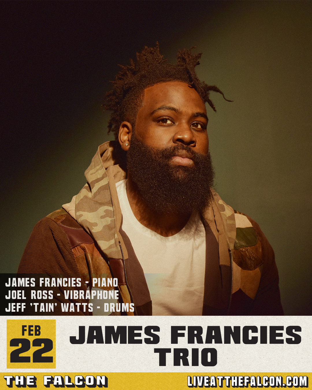 James Francies w/ Joel Ross &amp; Jeff "Tain" Watts @ The Falcon