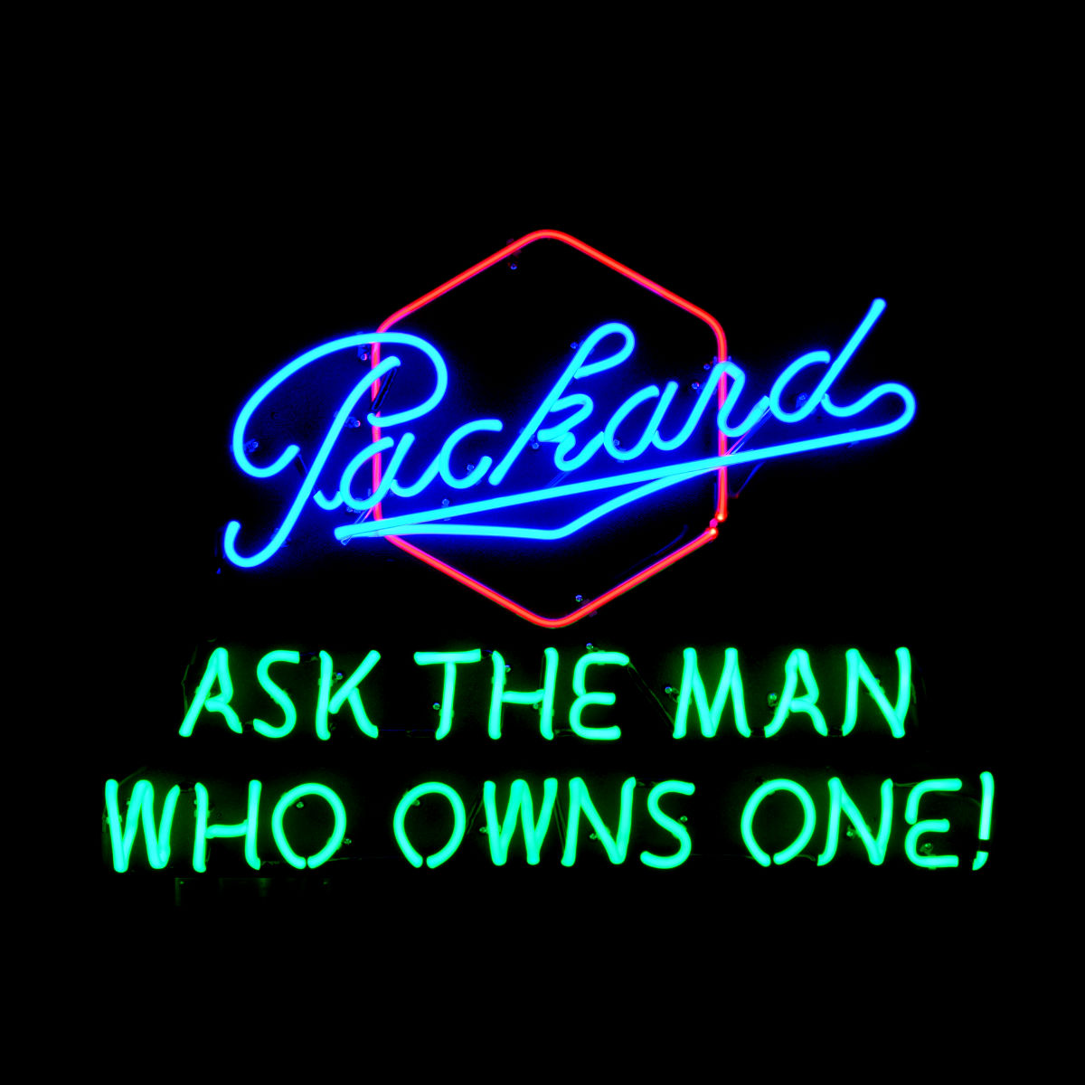 re-sized photo - Packard - Ask The Man Who Owns One - custom Packard neon.jpg
