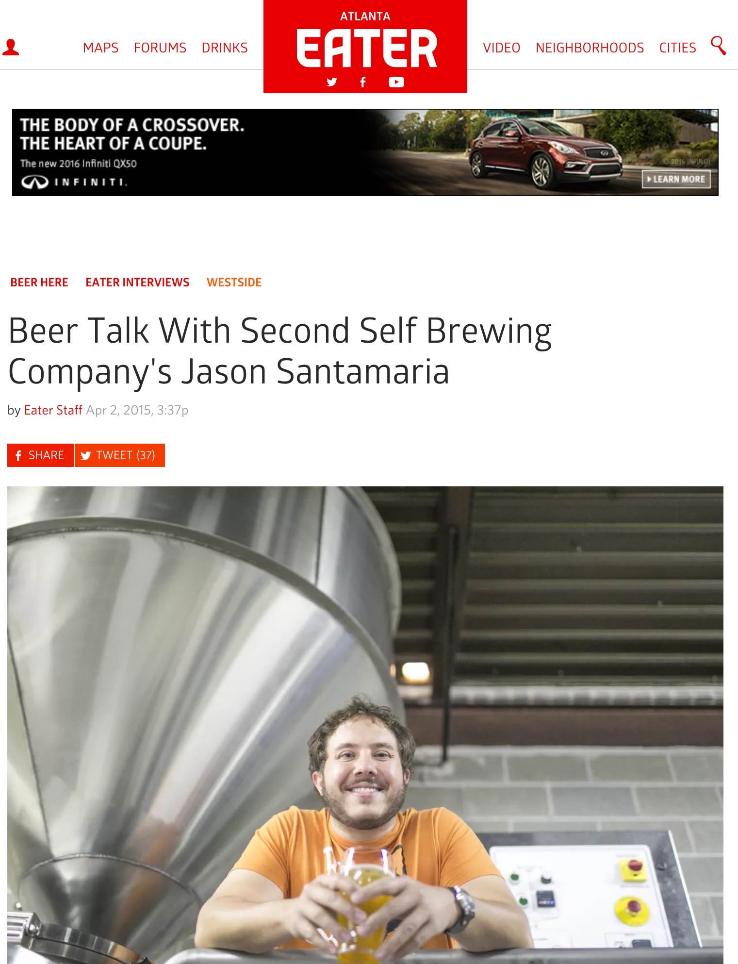 Eater.com , April 2nd, 2015, Beer Talk With Second Self Brewing Company's Jason Santamaria