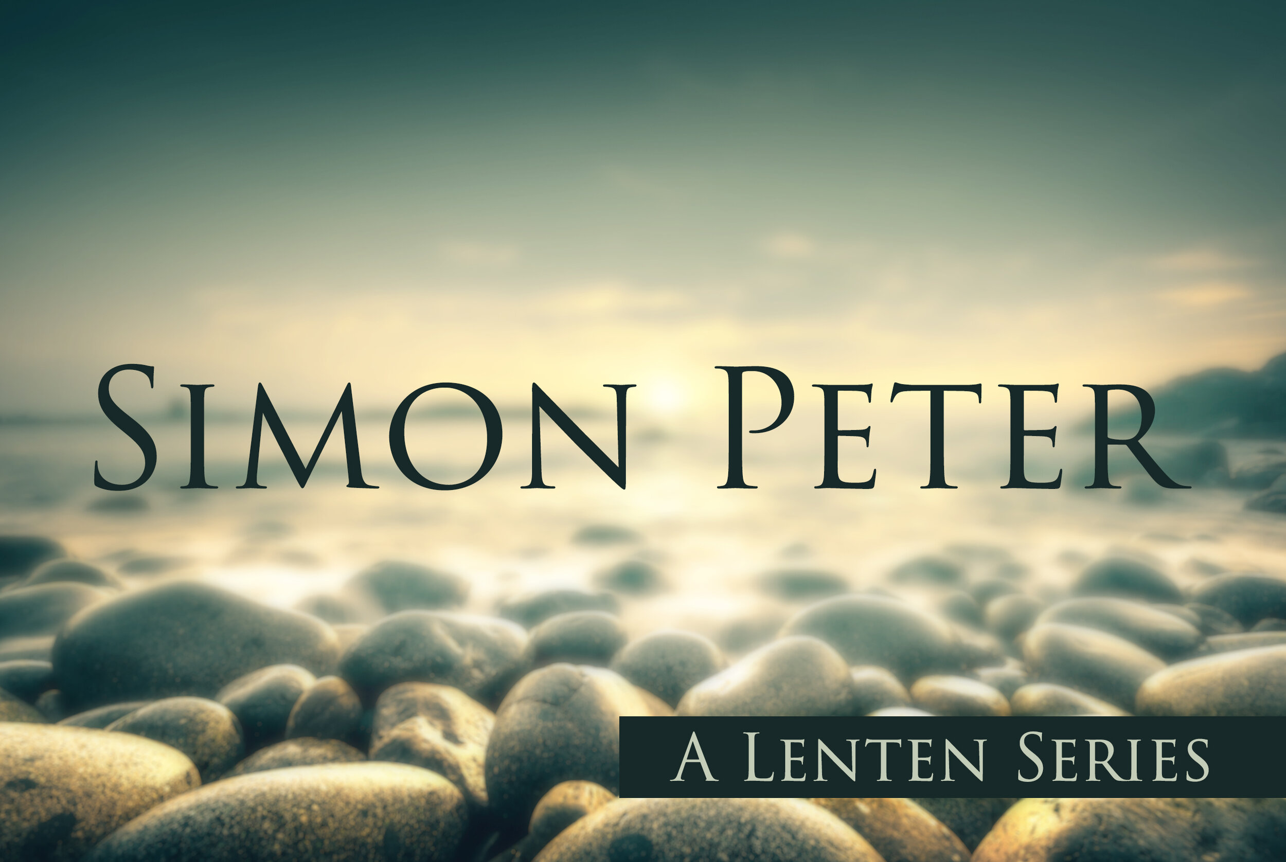 Simon Peter - Week 4 — First United Methodist Church