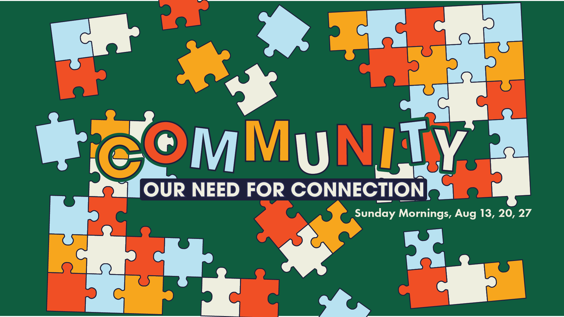 Community - Our Need for Connection