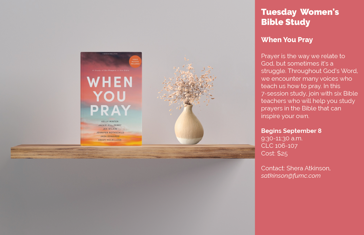 Tuesday Bible Study - When You Pray