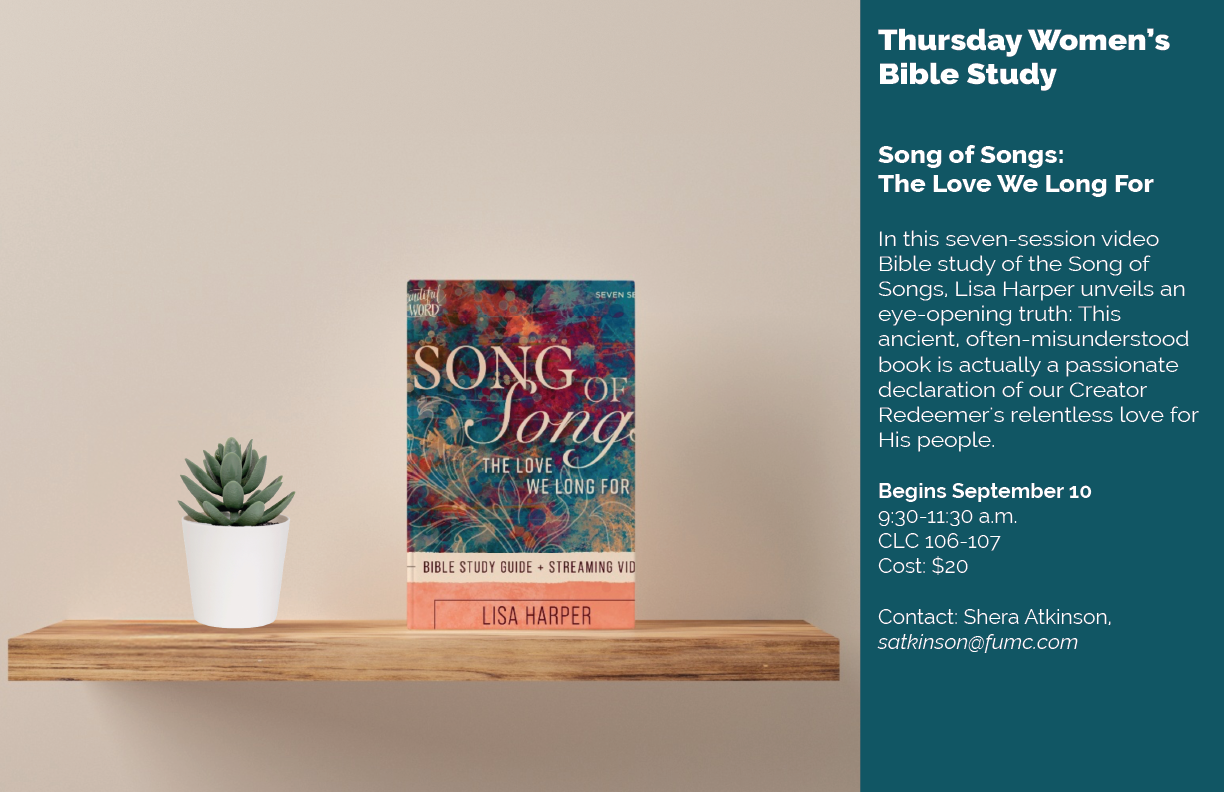 Thursday Bible Study - Song of Songs: The Love We Long For