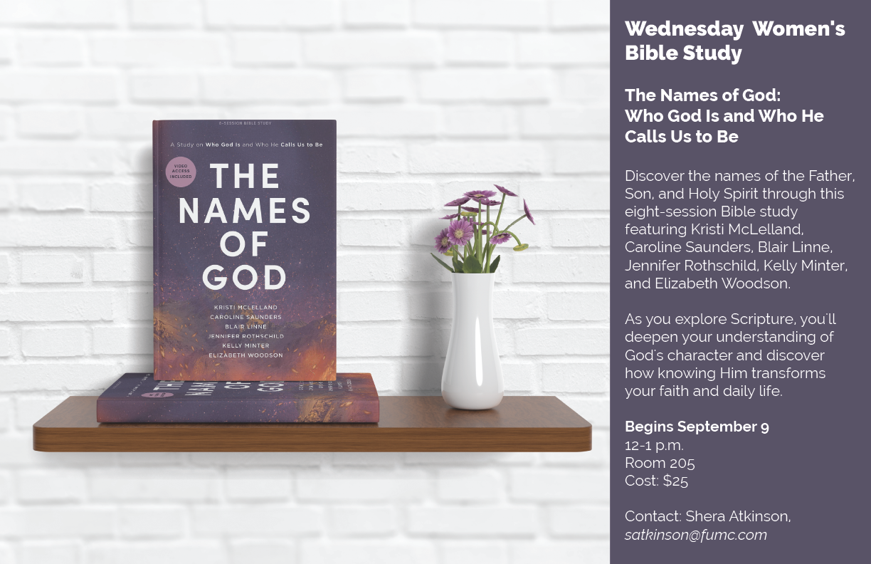 Wednesday Bible Study - The Names of God: Who God Is and Who He Calls Us to Be