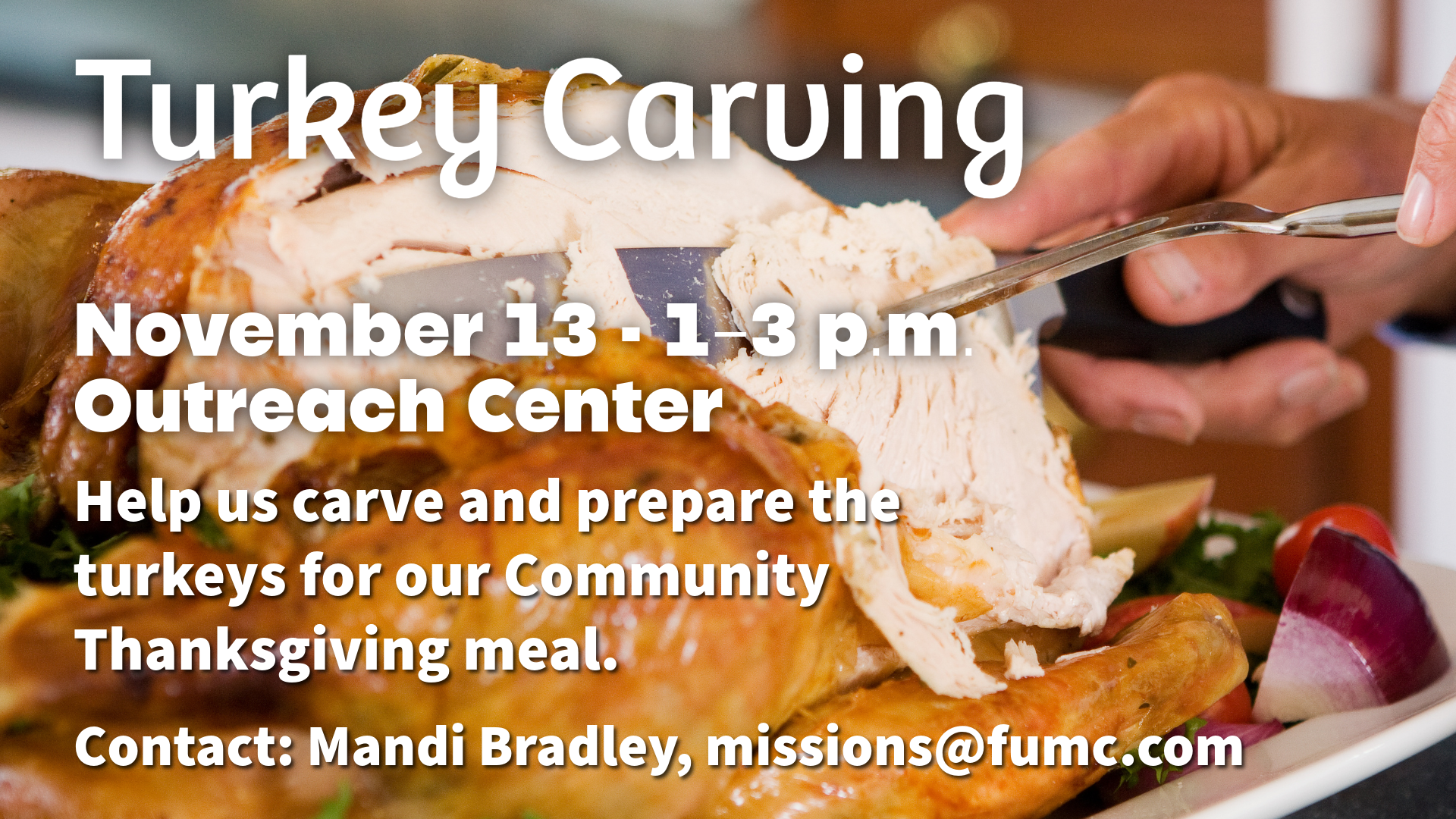 Turkey Carving for Community Thanksgiving