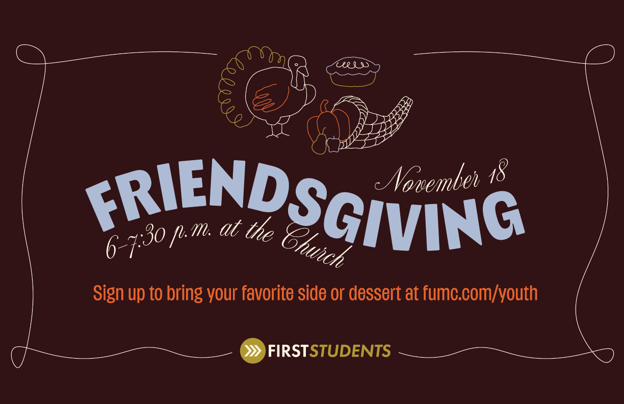 First Students Friendsgiving