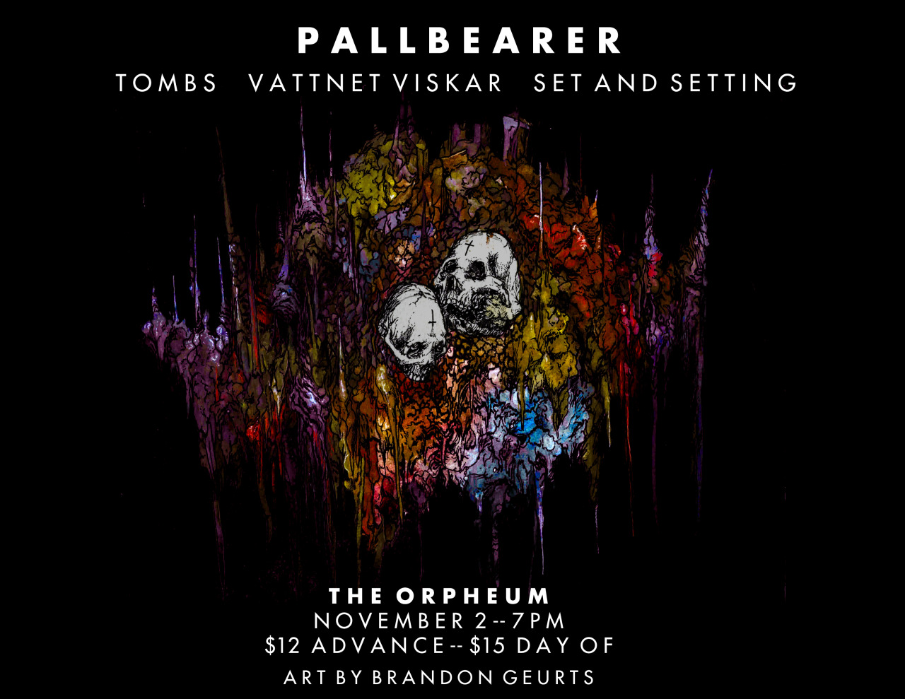  2014. Flyer for Pallbearer at The Orpheum. Tampa, FL. 